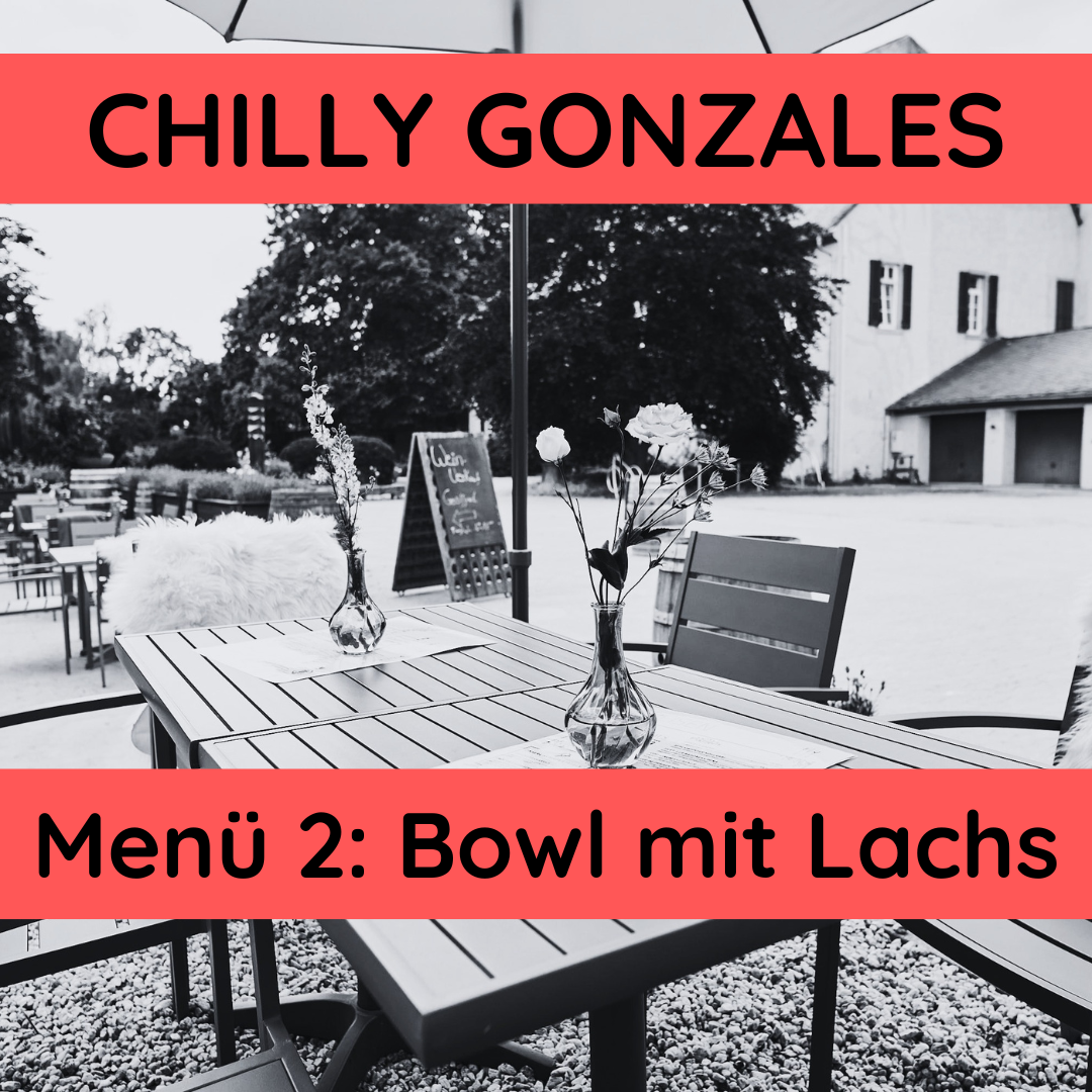 Chilly Gonzales Menü #2 - Lachs